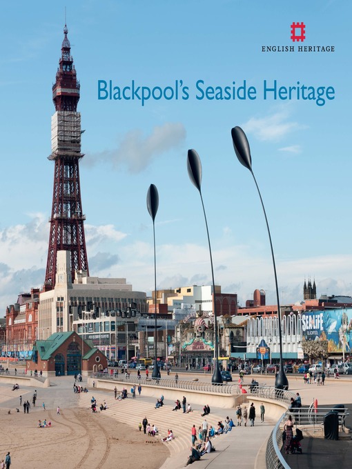 Title details for Blackpool's Seaside Heritage by Allan Brodie - Available